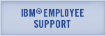 IBM Employee Support